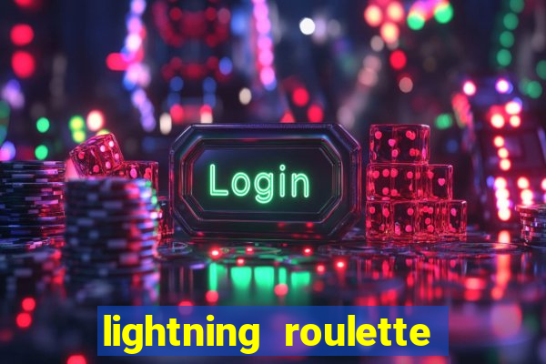 lightning roulette como jogar